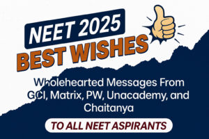 NEET 2025 Best Wishes